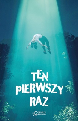 Ten pierwszy raz1.jpg